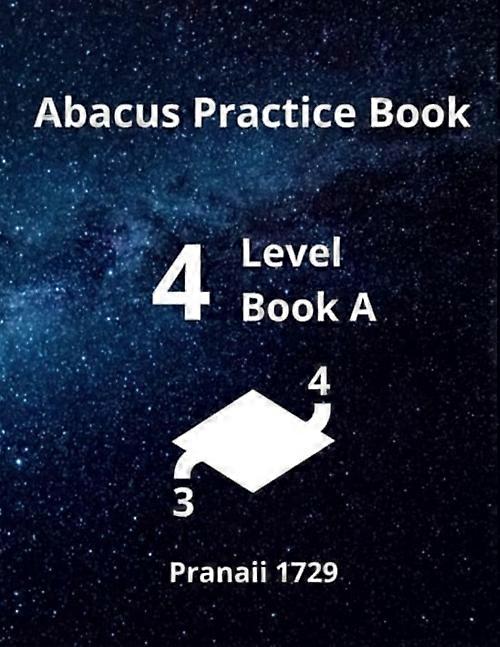 Abacus Level 4 Practice Book A