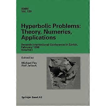 Teoria dos Problemas Hiperbólicos, Aplicações Numéricas, Sétima Conferência Internacional - Springer Nature B.V - Brochura - Livro em inglês