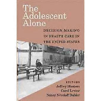 Nuoren yksinomainen päätöksenteko terveydenhuollossa Yhdysvalloissa - Cambridge University Press - Pehmeäkantinen - en-Book