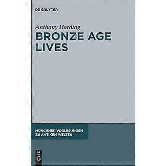 Bronsealderliv (Münchner Vorlesungen zu Antiken Welten)