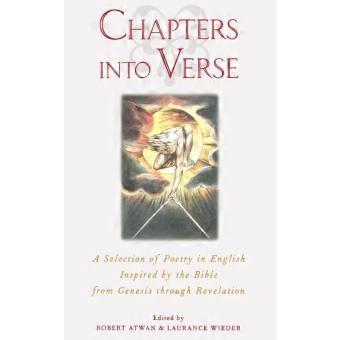 Chapters Into Verse A Selection Of Poetry In English Inspired By The Bible From