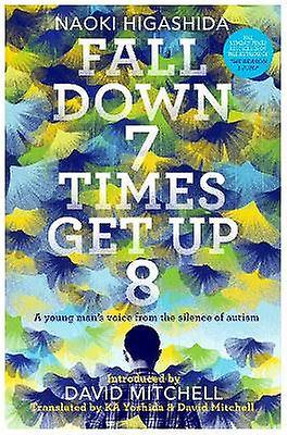 Fall Down Seven Times Get Up Eight