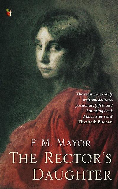 Rector's Daughter - F.M. Mayor