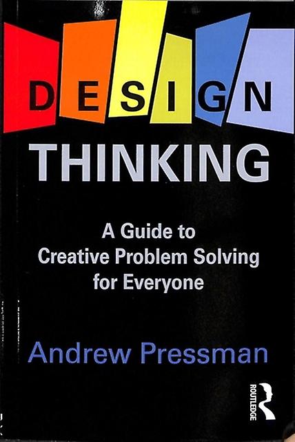 Design Thinking by Pressman, Andrew University of Maryland, USA Paperback