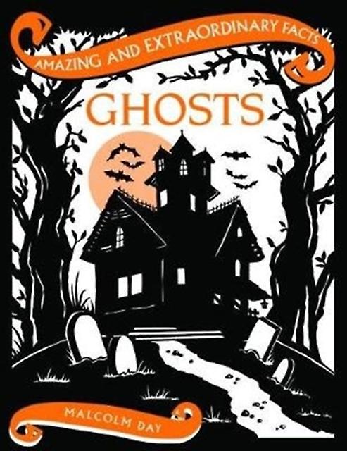 Ghosts by Malcolm Day Hardback Book