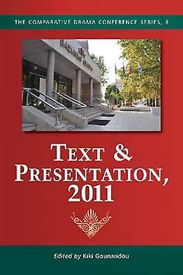 Text Presentation 2011 Paperback Book