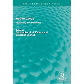 Active Lavas Monitoring And Modelling - Taylor & Francis Ltd