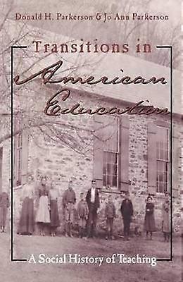 Transitions in American Education