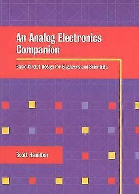 An Analog Electronics Companion