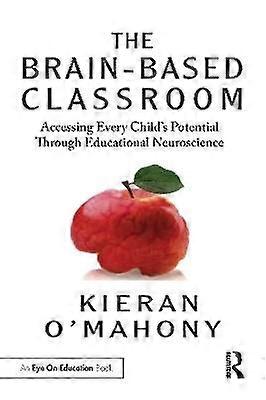 The Brain-Based Classroom
