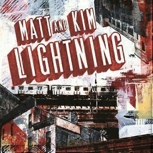 CD-ul lui Matt și Kim Lightning