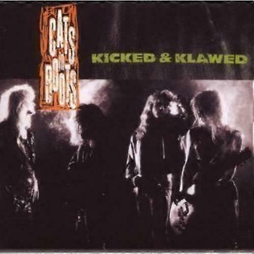 Cats in Boots Kicked amp Klawed CD