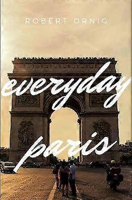 Everyday Paris