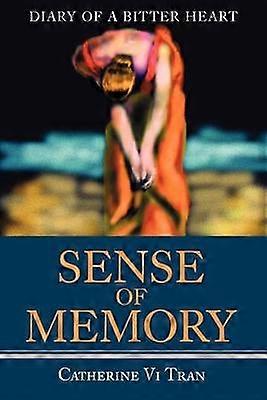 Sense of Memory
