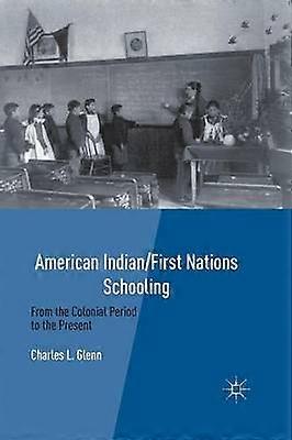 American Indian/First Nations Schooling
