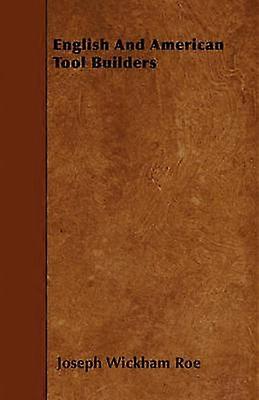 English And American Tool Builders