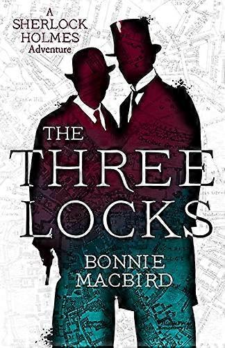 The Three Locks (A Sherlock Holmes Adventure Book 4)
