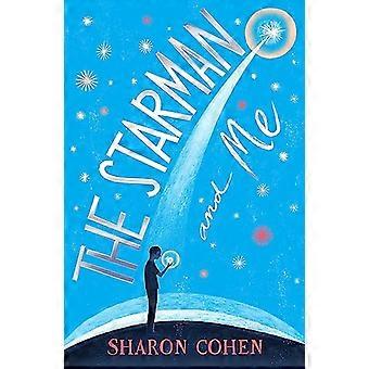The Starman and Me