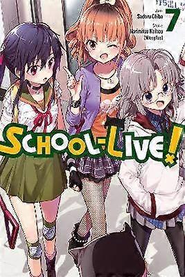 School-Live! Vol. 7