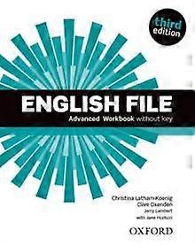 English File Advanced Workbook Without Key Paperback