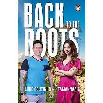 Back To The Roots - Tamannaah