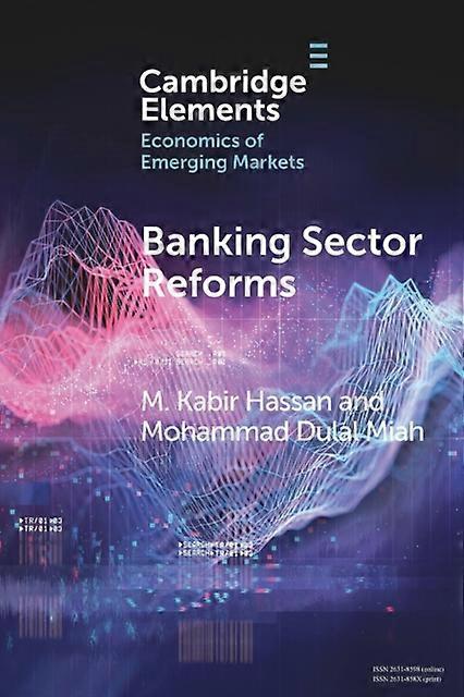 Banking Sector Reforms - M. Kabir Hassan
