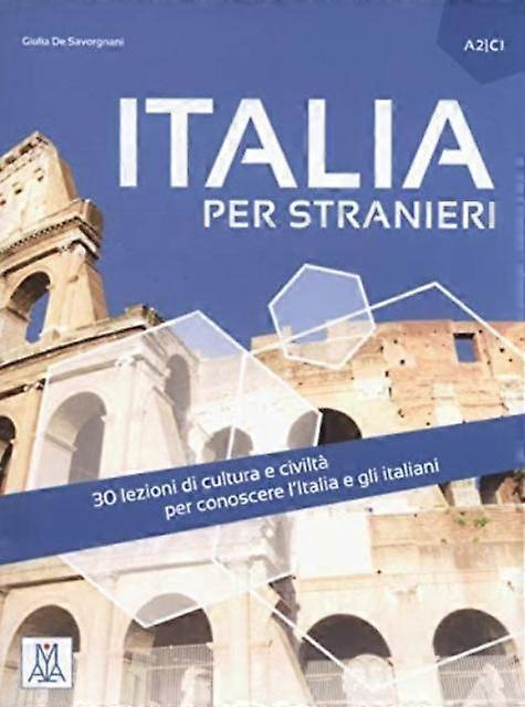 Italia Per Stranieri by Giulia de Savorgnani Paperback