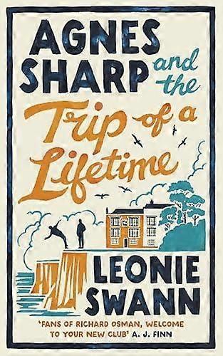 Agnes Sharp And The Trip Of A Lifetime by Leonie Swann Paperback