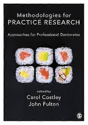 Methodologies for Practice Research
