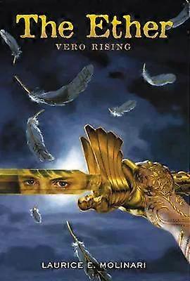 The Ether Vero Rising - Laurice Molinari
