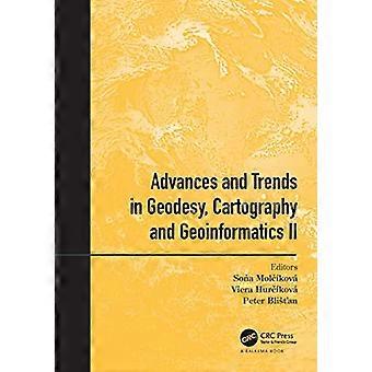 Vooruitgang en trends in geodesie, cartografie en geoinformatica II: Proceedings van de 11e Internationale Wetenschappelijke en Professionele Conferentie over Geo