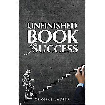 Livre inachevé de la réussite
