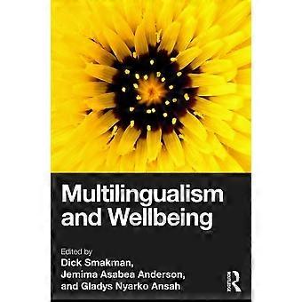 Multilingualism And Wellbeing - Taylor & Francis Ltd