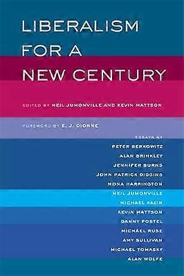 Liberalism for a New Century