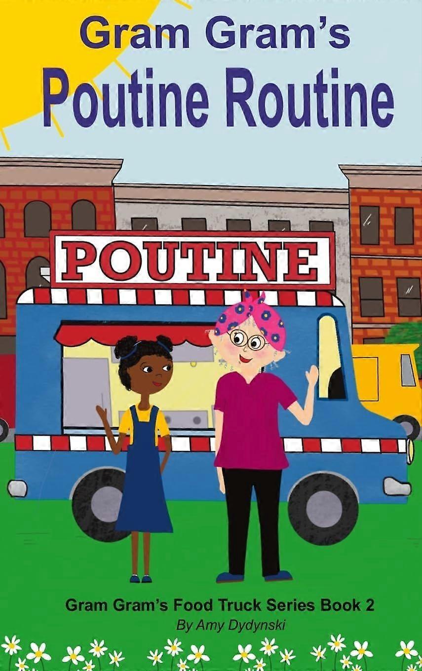 Gram gram's poutine routine
