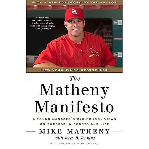 The Matheny Manifesto