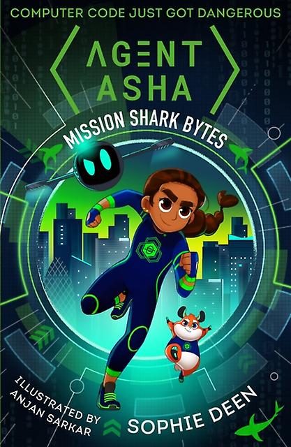Agent Asha Mission Shark Bytes by Sophie Deen Paperback Book