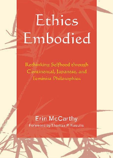 Ethics Embodied by Erin McCarthy Paperback Book