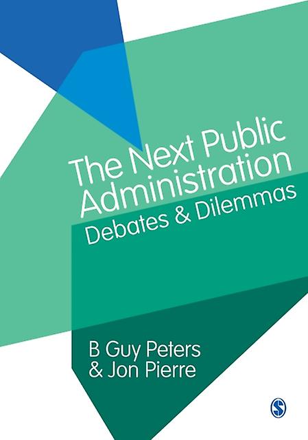 The Next Public Administration by Jon Pierre Paperback