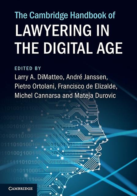 The Cambridge Handbook Of Lawyering In The Digital Age Paperback