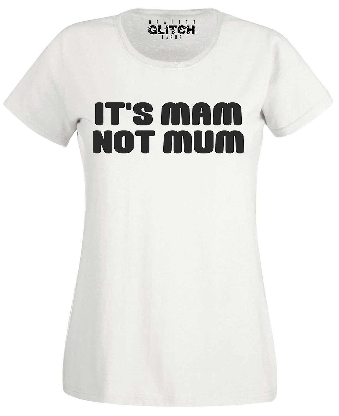 Women's It's Mam Not Mum T-shirt | Fruugo US