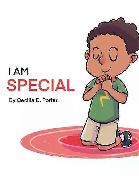 I Am Special - Porter, Cecilia D