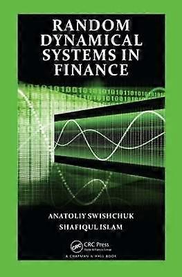 Random Dynamical Systems in Finance