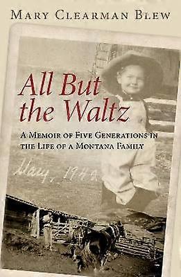 All but the Waltz