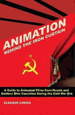 Animation Behind the Iron Curtain