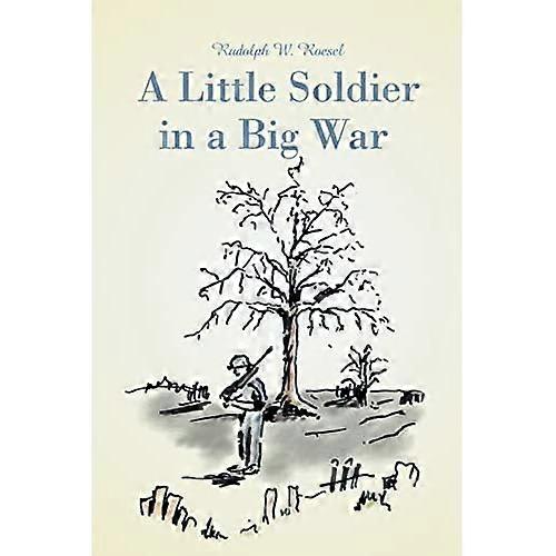 A Little Soldier in a Big War