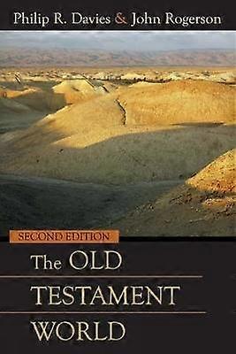 The Old Testament World Second Edition