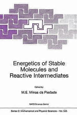 Energie des molécules stables et des intermédiaires réactifs