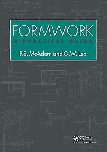 Formwork: A practical guide