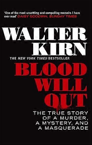 Blood Will Out